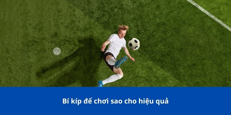 Kèo Chấp 2.75 Là Gì? Cách Đọc Kèo Chi Tiết Cập Nhật 2025 3 Bí kíp để chơi sao cho hiệu quả
